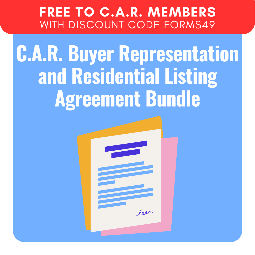 C.A.R. Buyer Representation and Residential Listing Agreement Bundle - ONLINE ANYTIME