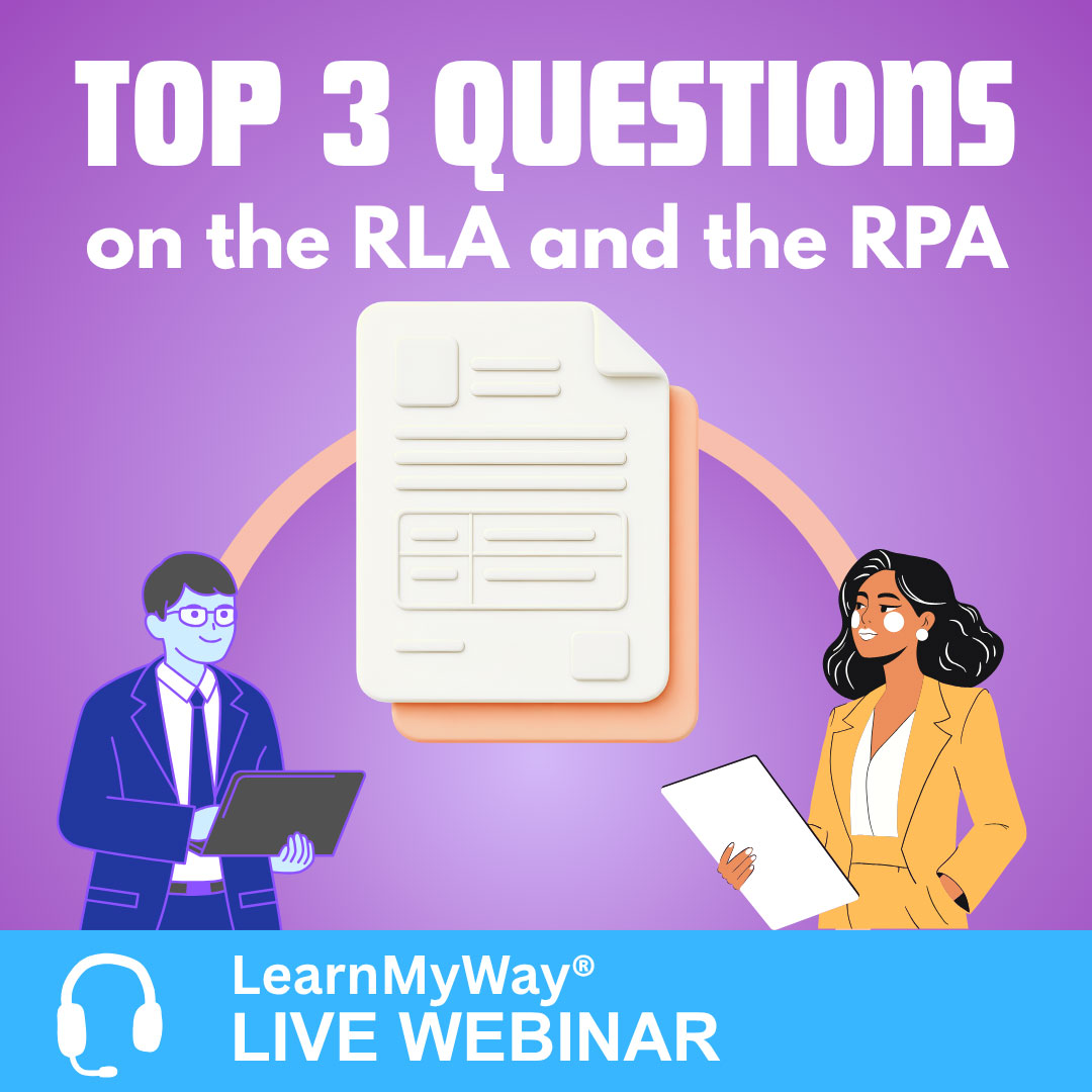7/30/26 - Top 3 Questions on the RLA and the RPA – LearnMyWay® Webinar
