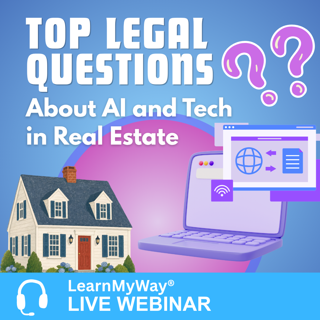 8/31/26 - Top Legal Questions About AI and Tech in Real Estate – LearnMyWay® Webinar