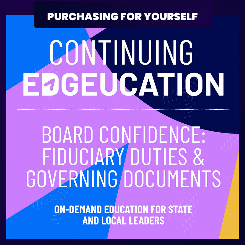 Online EDGEucation: Fiduciary Duties - ONLINE ANYTIME